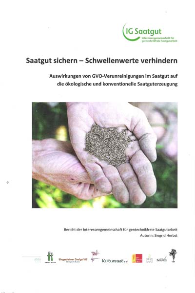 Saatgut sichern – Schwellenwerte verhindern, Kurzfassung